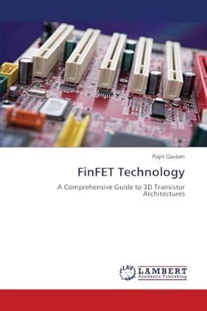 Buy FinFET Technology Book Online at Low Prices in India | FinFET ...