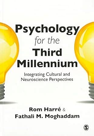 Buy PSYCHOLOGY FOR THE THIRD MILLENNIUM: Integrating Cultural and ...