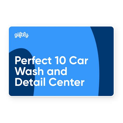 Perfect 10 Car Wash and Detail Center Giftly - Beautiful Gift Card Alternative