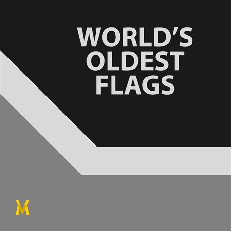 World's Oldest Flags : r/MBVexillology