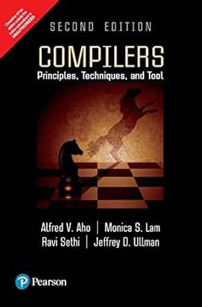 COMPILERS: PRINCIPLES TECHNIQUES AND TOOLS, 2ND EDN : Aho: Amazon.in: Books