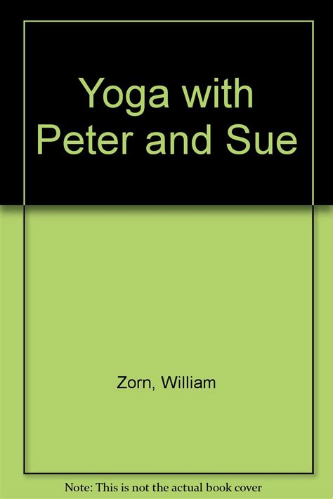 Yoga with Peter and Sue : Zorn, William: Amazon.in: Books