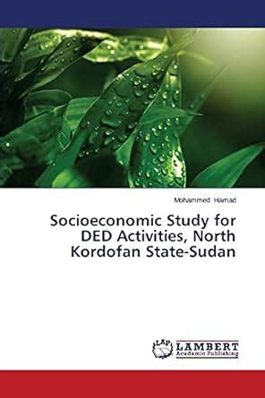 Buy Socioeconomic Study for Ded Activities, North Kordofan State-Sudan ...