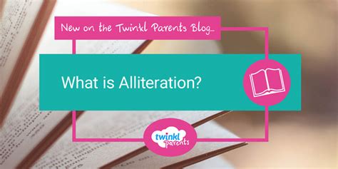 What is Alliteration? - Twinkl