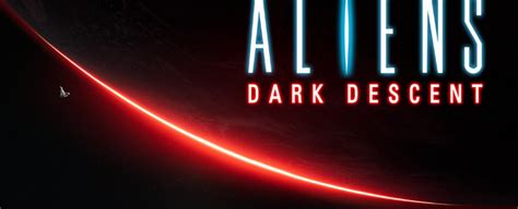 Aliens: Dark Descent - All you need to know about the game and gameplay