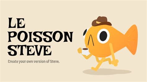 Le Poisson Steve | Figma