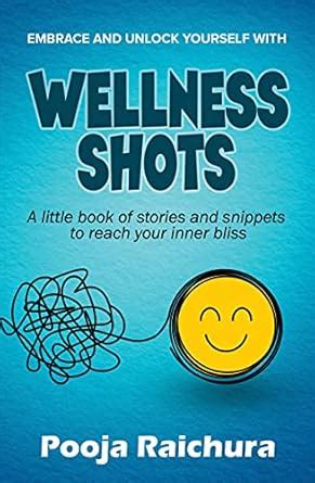 Buy Wellness Shots : A little book of stories and snippets to reach ...
