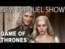 House Targaryen: New Game of Thrones Prequel Series YouTube