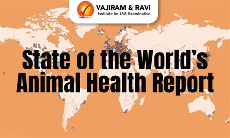 State of the World’s Animal Health Report, Highlights, Latest News