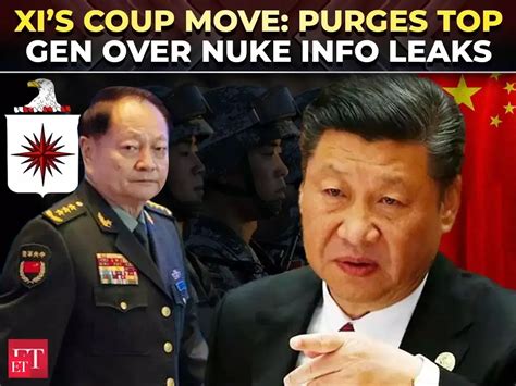 Xi’s biggest crackdown yet: Top PLA General purged in nuke leak scandal ...