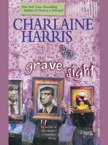 Grave Sight (Harper Connelly Mysteries, Book 1) (Harper Connelly series ...