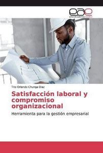 Satisfaccion laboral y compromiso organizacional: Buy Satisfaccion ...