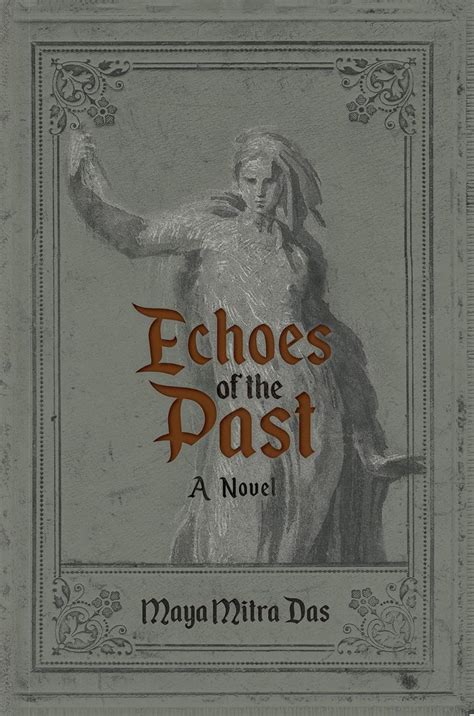 Echoes of the Past eBook : Mitra Das, Maya: Amazon.in: Kindle Store