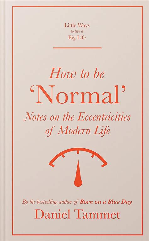 Buy HOW TO BE 'NORMAL': Notes on the eccentricities of modern life ...