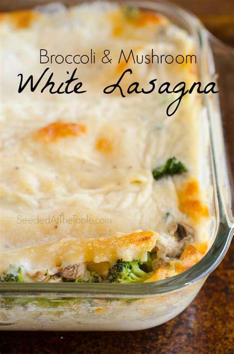Broccoli and Mushroom White Sauce Vegetarian Lasagna