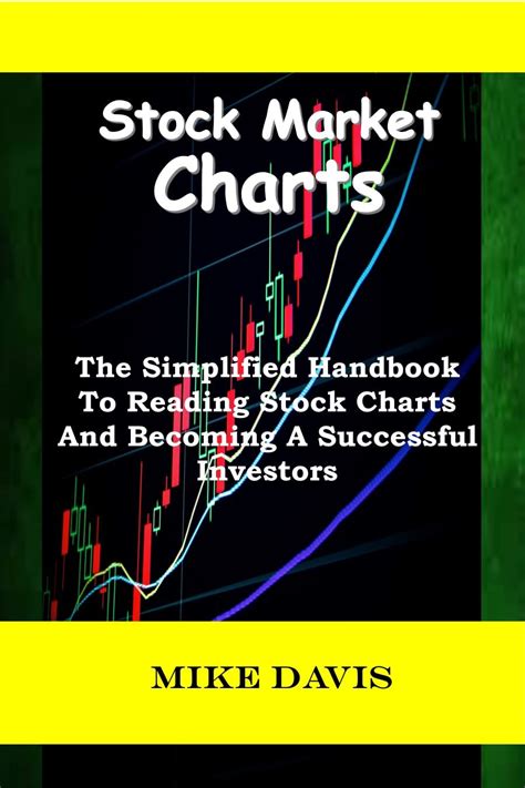 Stock Market Charts: The Simplified Handbook To Reading Stock Charts ...
