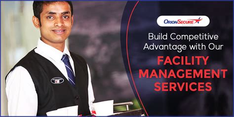 Build Competitive Advantage with Our Facility Management Services