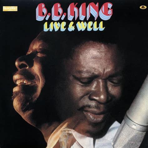 B.B. KING - LIVE & WELL - On the Jungle Floor