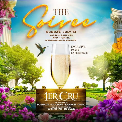 The Soiree , 1er Cru Nassau, 14 July to 15 July | AllEvents.in