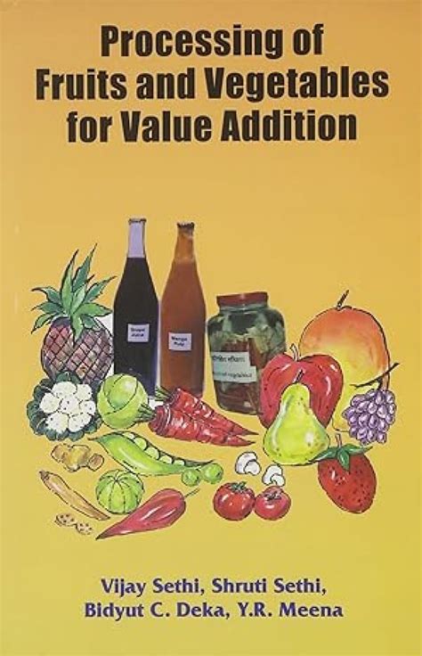 Buy Processing of Fruits and Vegetables for Value Addition Book Online ...