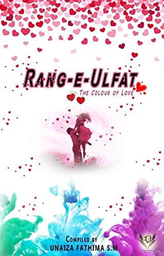 Rang-e-Ulfat : Unaiza Fathima S.M: Amazon.in: Books