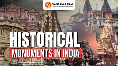 Historical Monuments in India, Top 10 List, Location, Facts