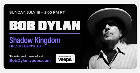 Bob Dylan Concert Set To Air On Veeps July 18 Broadcast Performance ...