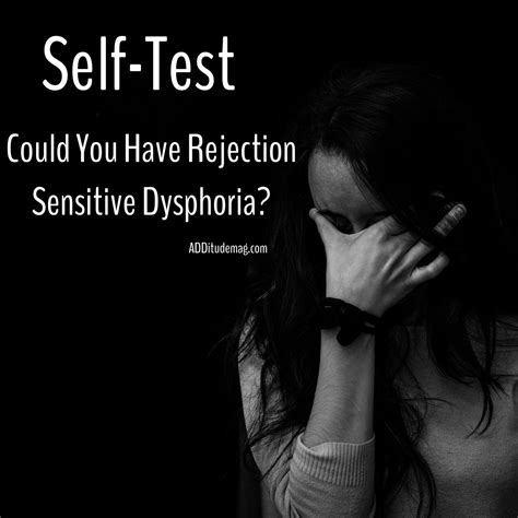 Rejection sensitive dysphoria symptom test for adhd brains – Artofit