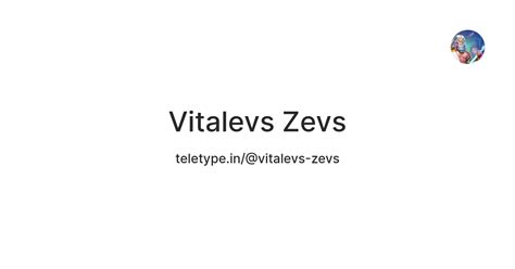 Vitalevs Zevs — Teletype