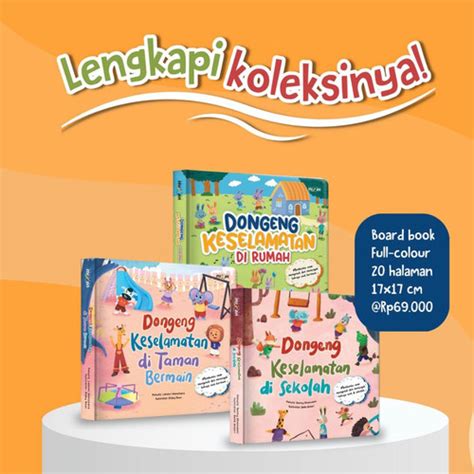 Jual Boardbook Dongeng Keselamatan di sekolah/ di taman / di rumah - Di ...