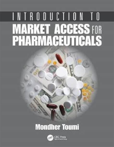Introduction to Market Access for Pharmaceuticals: Buy Introduction to ...