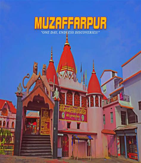 Patna to Muzaffarpur One Day Tour Package - Book Now @ Rs.2999 (34% off)