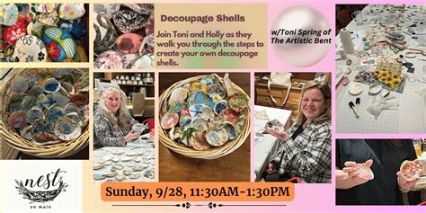Decoupage Shells Workshop w/Toni Spring of The Artistic Bent, Nest on ...