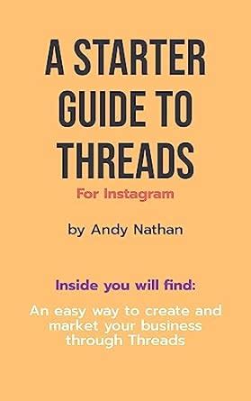 A Starter Guide to Threads for Instagram: Inside You Will Find An Easy ...