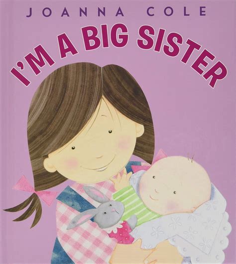 I'm a Big Sister : Cole, Joanna, Kightley, Rosalinda: Amazon.co.uk: Books