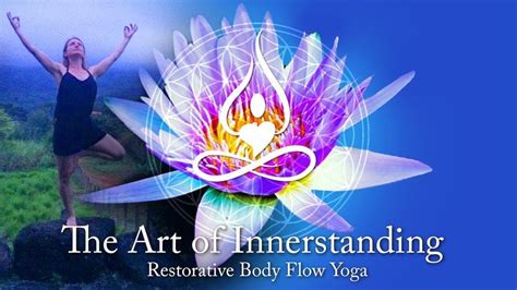 Restorative Candlelight Body Flow Yoga~ The Art of "INNER"standing with ...
