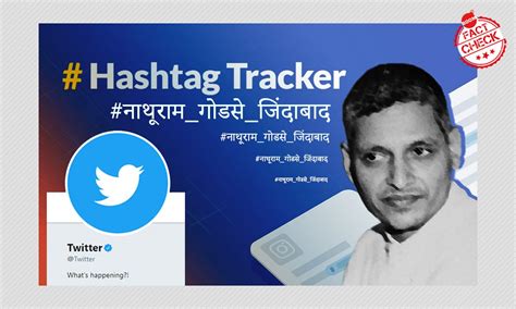 Nearly 9,300 Tweets Hailing Nathuram Godse Trend On Gandhi Jayanti | BOOM