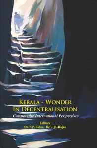 Kerala - Wonder in Decentralisation : Comparative international ...