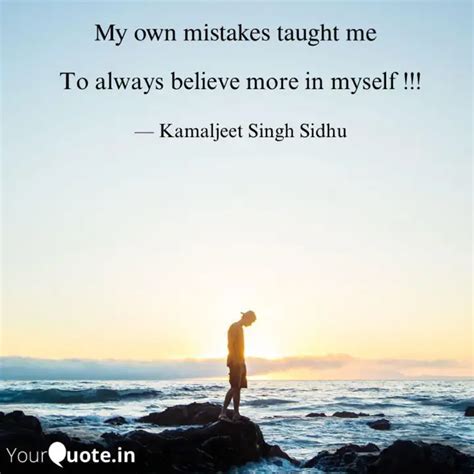 To always believe more in... | Quotes & Writings by Kamaljeet Sidhu ...
