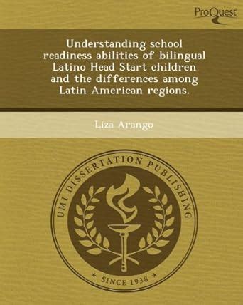 Buy Understanding School Readiness Abilities of Bilingual Latino Head ...