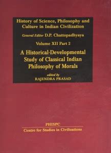 Historical-Developmental Study of Classical Indian Philosophy of Morals ...