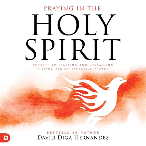 Buy Praying in the Holy Spirit: Secrets to Igniting and Sustaining a ...