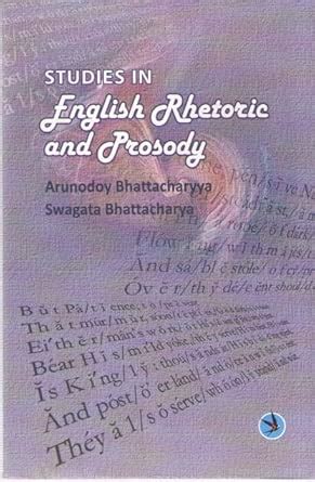 Amazon.in: Buy STUDIES IN ENGLISH RHETORIC AND PROSODY BY ARUNODOY ...