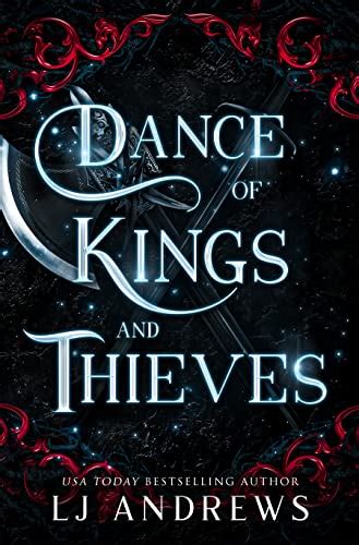 Dance of Kings and Thieves: a dark fantasy romance (The Broken Kingdoms ...