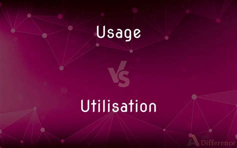 Image result for Utilisation or Utilization