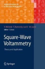 Square-Wave Voltammetry: Theory And Application : Amazon.in: Books