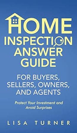Buy Home Inspection Answer Guide for Buyers, Sellers, Owners, and ...