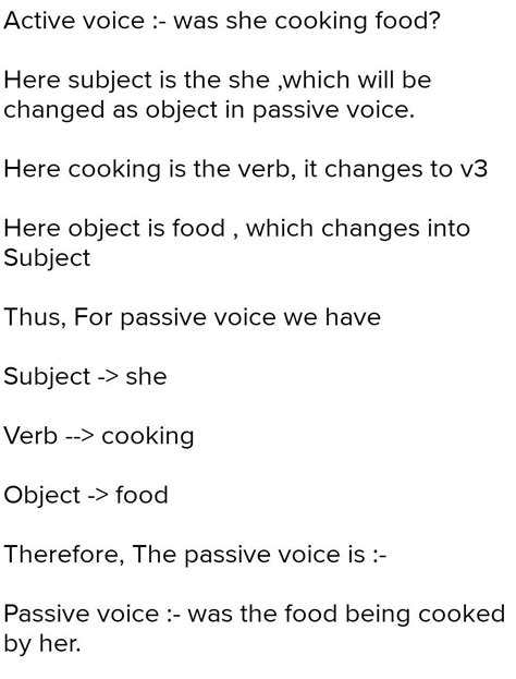 change into passive -was she cooking food - Brainly.in