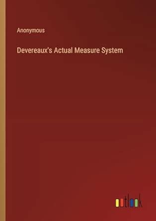 Buy Devereaux's Actual Measure System Book Online at Low Prices in ...