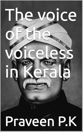 The voice of the voiceless in Kerala (The Great Stream of ...